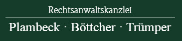 Rechtsanwaltskanzlei Plambeck, Böttcher, Trümper