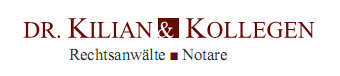 Rechtsanwälte und Notare Dr. Kilian & Kollegen