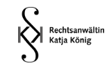 Rechtsanwaltskanzlei und Fachanwaltskanzlei für Arbeitsrecht Katja König